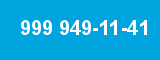 999 949-11-41